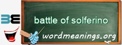 WordMeaning blackboard for battle of solferino